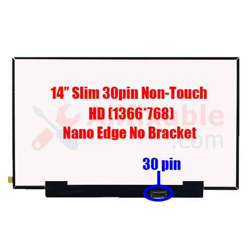 14" Slim 30 Pin Dell Latitude 3410 NT140WHM-N44 Nano Edge No Bracket Laptop LCD LED Replacement Screen